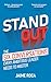 Standout: The Six Conversations Every Ambitious Leader Needs to Master