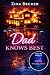 Dad Knows Best: A Gripping ...