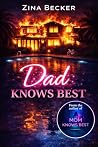Dad Knows Best: A...