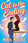 Cut to the Ending...