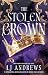 The Stolen Crown (The Ever Seas, #4)