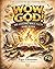 WOW, GOD!: 100 Amazing Bibl...