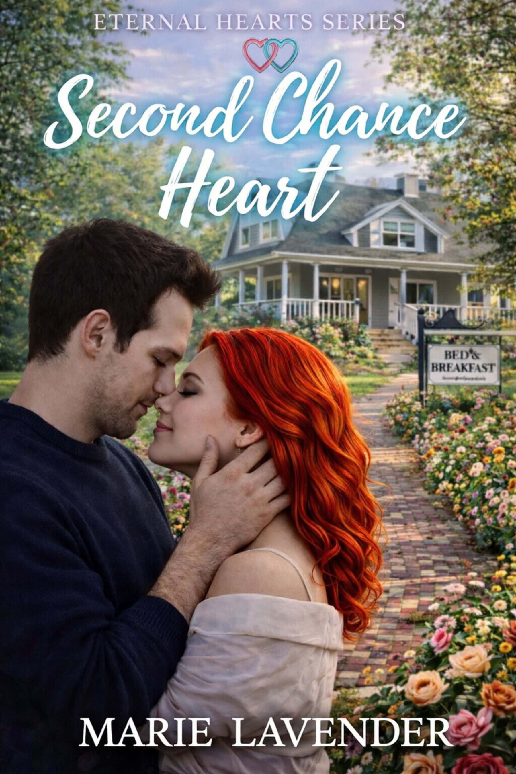 Second Chance Heart (Eternal Hearts, #1)