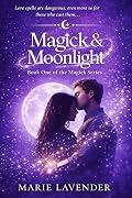 Magick & Moonlight