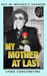 My Mother At Last...
