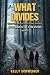 What Divides