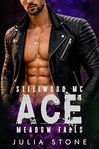 Ace (Steelwood MC – Meadow Falls, #1)