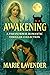 Awakening (Collections and Boxed Sets, #4)