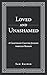 Loved and Unashamed: A Chap...