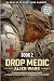 Drop Medic Book 2: Alien War