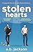 Stolen Hearts (en Español): El romance MM contemporáneo con estrellas de rock, sensación viral en TikTok, del que todo el mundo habla. (La Serie de Romances Robados nº 3) (Spanish Edition)