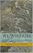 We Who Rise: In Collaborati...