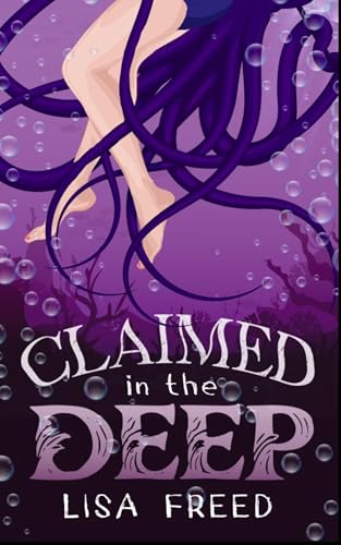Claimed in the Deep : Fated mate shifter romance (Kindle Edition)