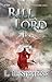 The Rill Lord (The Triempery Revelations #6)