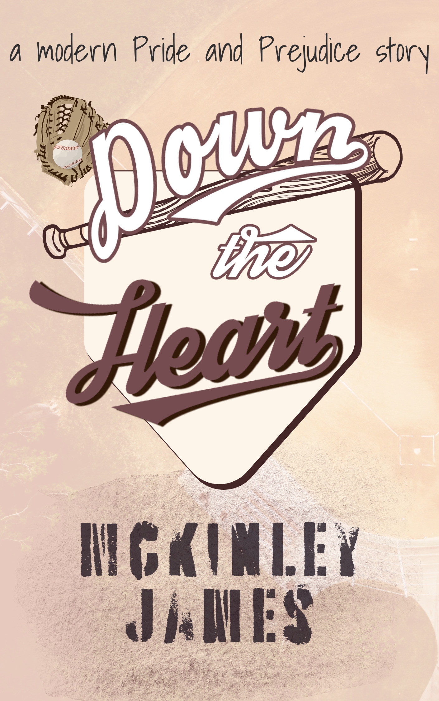 Down the Heart: A Modern Pride and Prejudice Story