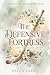 The Defensive Fortress: A C...