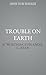 Trouble on Earth (The RIP City Chronicles)