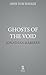 Ghosts of the Void by Jonathan Maberry Ghosts of the Void by Jonathan Maberry