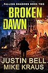 Broken Dawn: Fall...