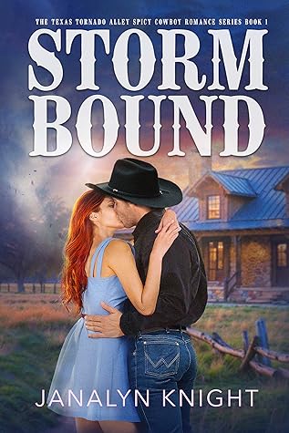 Stormbound (Texas Tornado Alley #1)