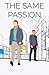 THE SAME PASSION by Veronica Reburn