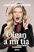 Oigan a mi tía (Spanish Edition)