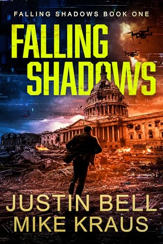 Falling Shadows: Falling Shadows Book 1: (A Post-Apoc Thriller)