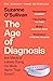 The Age of Diagnosis
