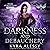 Darkness and Debauchery: A ...
