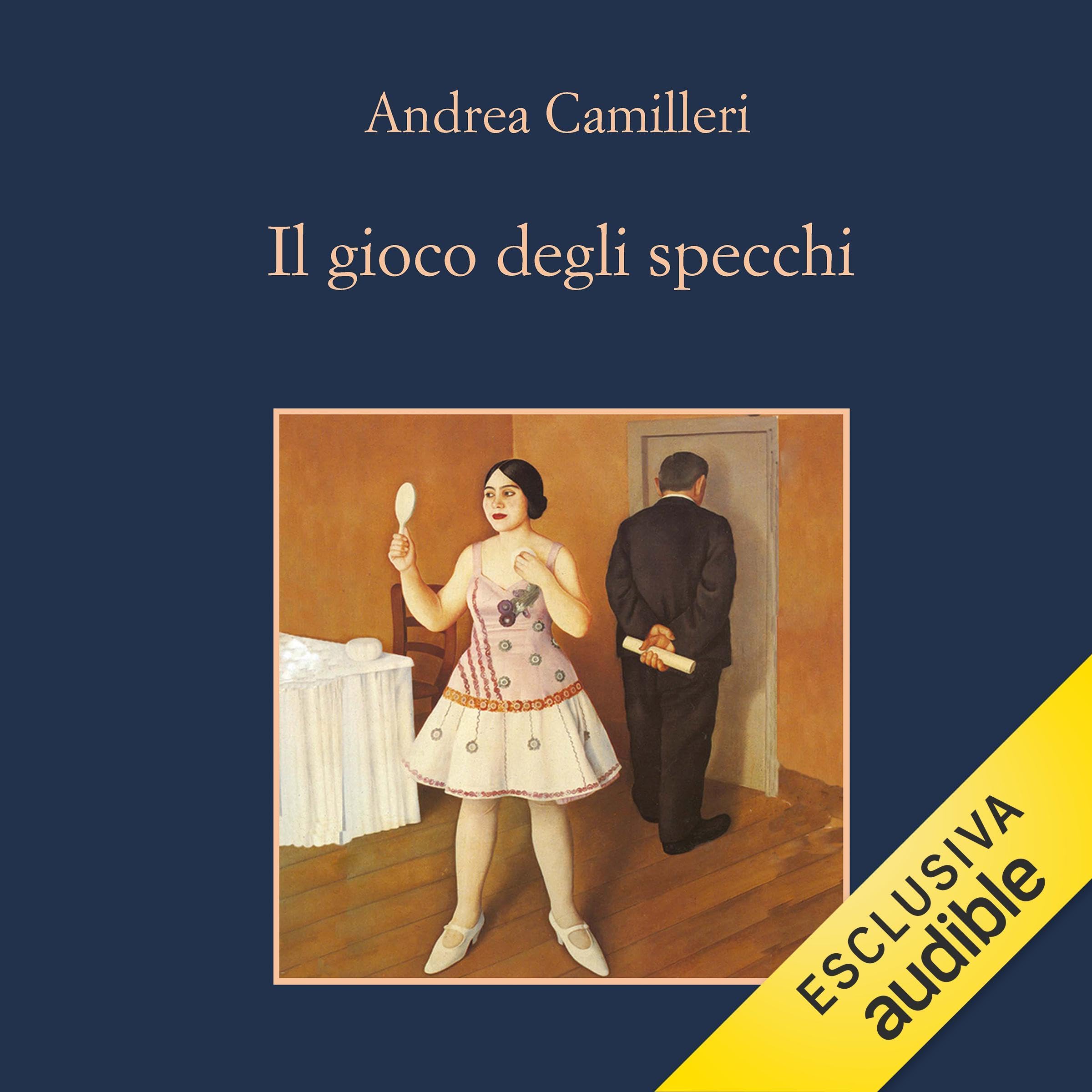 Il gioco degli specchi: Il commissario Montalbano, Vol. 18 (Audible Audio)