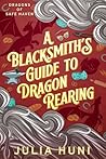 A Blacksmith's Gu...
