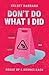 Don't Do What I Did: Break Up & Bounce Back
