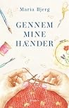 Gennem mine hænder