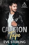 Caution Tape: An ...