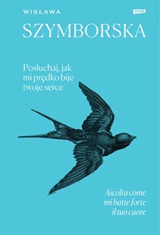 Posłuchaj jak mi prędko bije twoje serce / Ascolta come mi batte forte il tuo cuore