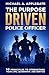 THE PURPOSE DRIVEN POLICE O...
