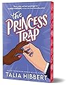 The Princess Trap by Talia Hibbert