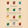 True Color: The S...