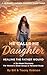 He Calls Me Daughter by Bill Robison