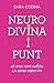 Neurodivina i punt: 40 anys sent autista i jo sense saber-ho (Catalan Edition)