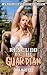 Rescued by the Guardian: A ...