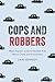Cops and Robbers: What Popu...