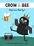 Crow and Bee: Dance Party! ...