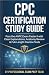 CPC CERTIFICATION STUDY GUI...