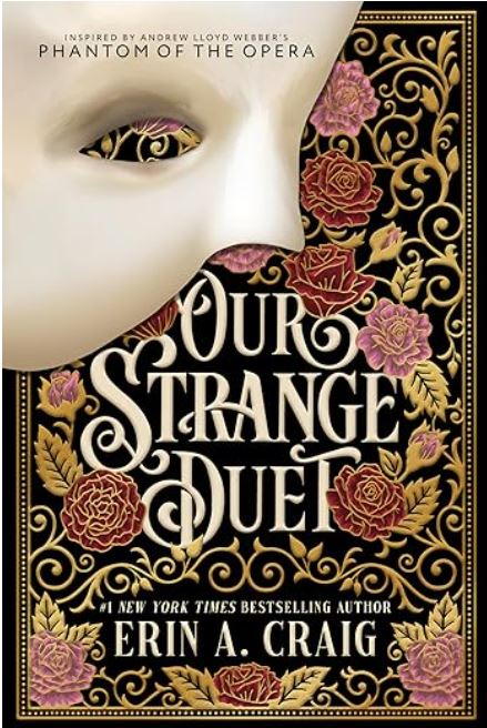 Our Strange Duet: The timeless gothic romance reimagined - from the bestselling author