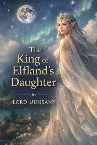 The King of Elfland's Daughter