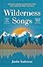 Wilderness Songs: Nature's ...