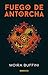 Fuego de antorcha / Torch F...
