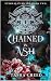 Chained in Ash (Eternally M...