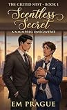 Scentless Secret:...